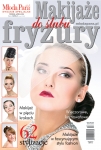 Makijaże i fryzury do ślubu - Wydanie 1/2014(13)