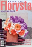 Kwartalnik FLORYSTA 2/2021 (F-32) wydanie WIOSNA
